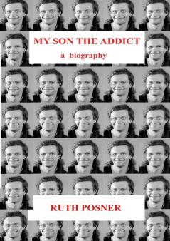 My Son the Addict