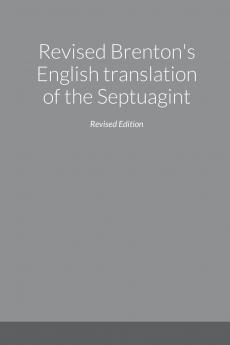 Revised Brenton's English translation of the Septuagint second edition