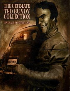 THE ULTIMATE TED BUNDY COLLECTION