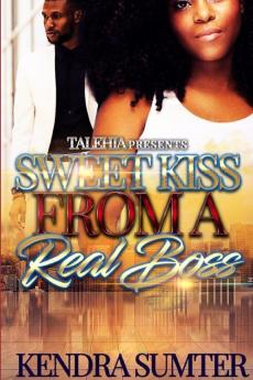 Sweet Kiss From A Real Boss