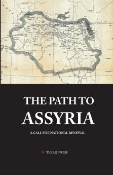 The Path to Assyria