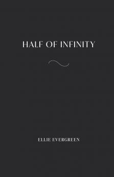 Half of Infinity