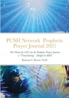PUSH Network  Prophetic Prayer Journal 2021