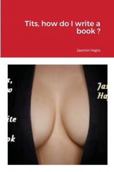 Tits how do I write a book ?