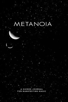 Metanoia - Law of Attraction Journal
