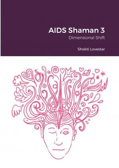 AIDS Shaman 3