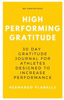 High Performance Gratitude