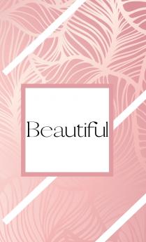 Beautiful