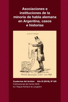 Asociaciones e instituciones de la minoría de habla alemana en Argentina casos e historias