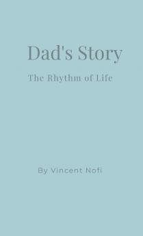 Dad's Story