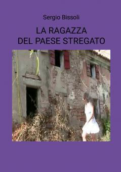 La ragazza del paese stregato