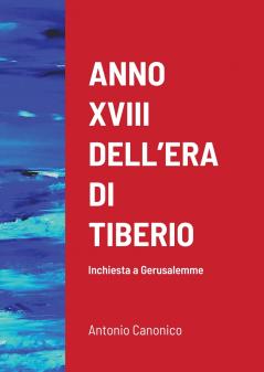 ANNO XVIII DELL'ERA DI TIBERIO