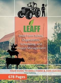 Small Farm Safety   Organization   Scheduling and   Project Management