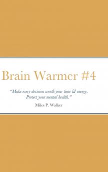 Brain Warmer #4