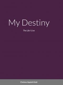 My Destiny