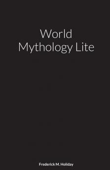 World Mythology Lite