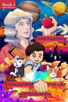 Niels Feynman's time traveling adventures | Book 1 Chapter 3