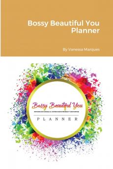 Bossy Beautiful You Planner