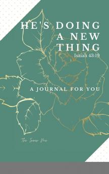 He's doing a new thing