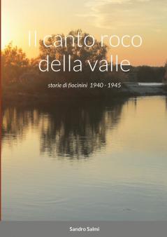 Il canto roco della valle