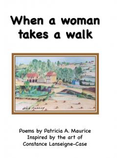 When a woman takes a walk