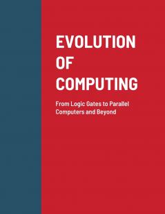 EVOLUTION OF COMPUTING