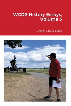 WCDS History Essays Volume 3