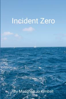 Incident Zero