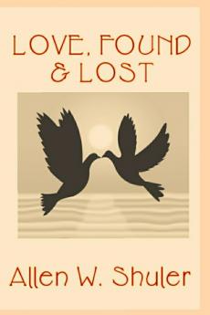 Love Found & Lost