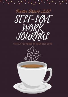 Self-Love Work Journal