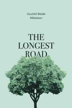 The Longest Road