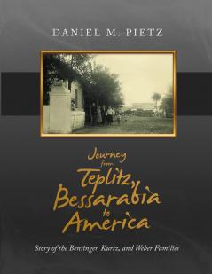Journey from Teplitz Bessarabia to America