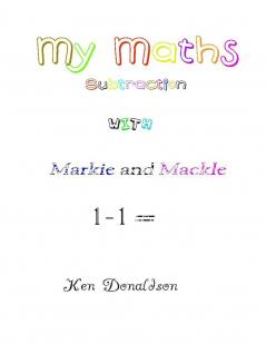 My Maths with Markie and Mackle