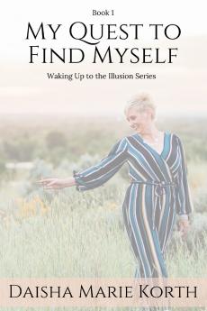 My Quest To Find Myself