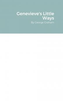 Genevieve's Little Ways