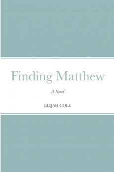 Finding Matthew