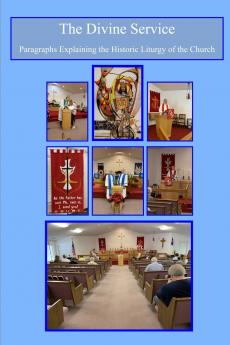 The Divine Service - What Does This Mean?