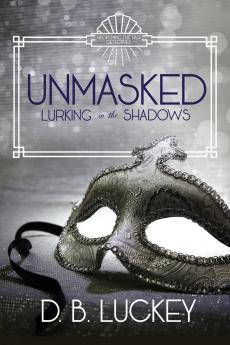 Unmasked