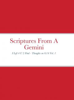 Scriptures From A Gemini