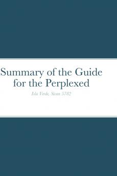 Summary of the Guide for the Perplexed