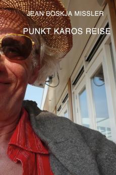 PUNKT KAROS REISE