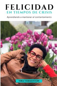 Felicidad en Tiempos de Crisis