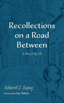 Recollections on a Road Between