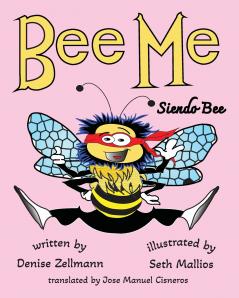 Bee Me Siendo Bee
