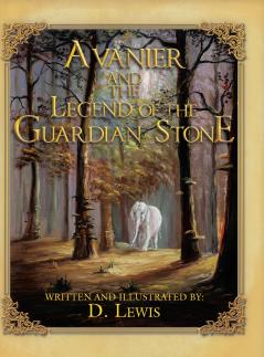 Avanier and the Legend of the Guardian Stone