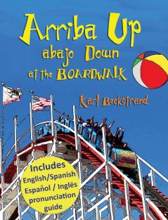 Arriba Up Abajo Down at the Boardwalk