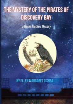 The Mystery of The Pirates of Discovery Bay