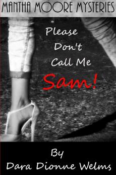 Please Don't Call Me Sam!