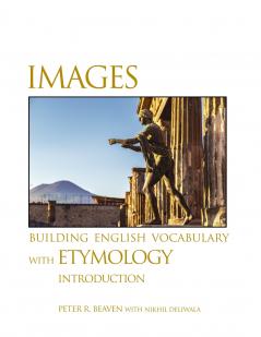 Images Building English Vocabulary with Etymology Introduction