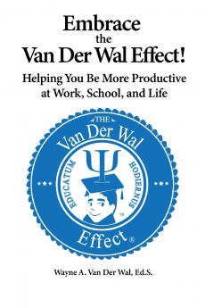 Embrace the Van Der Wal Effect!
